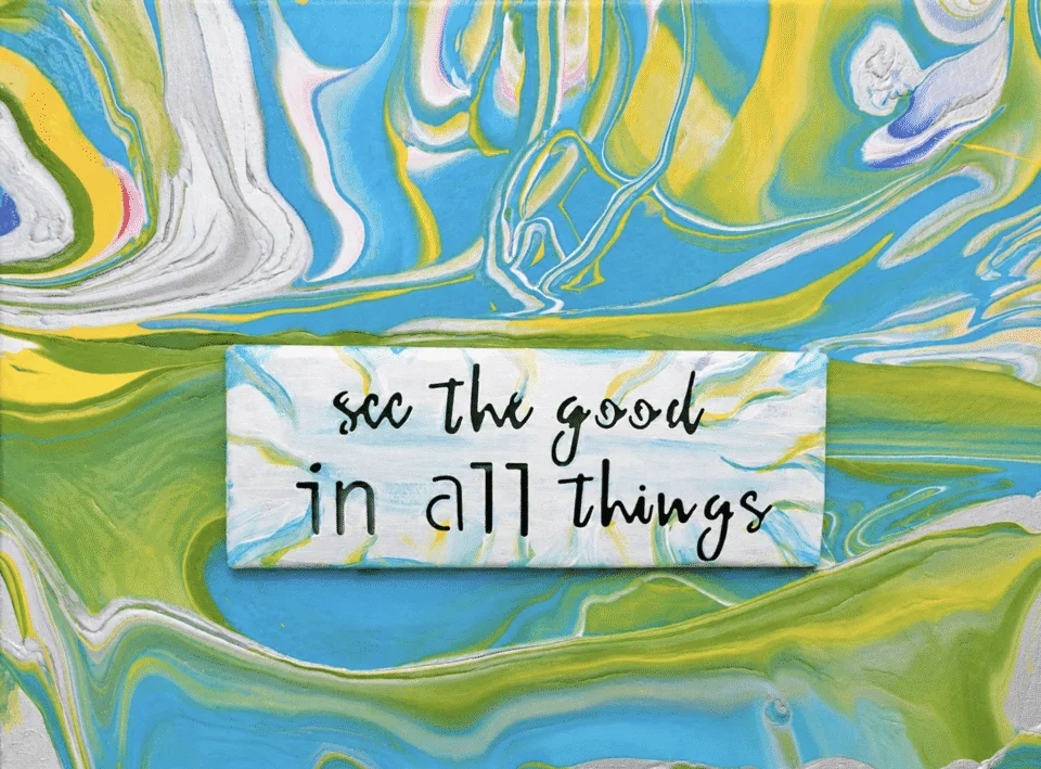 See the Good