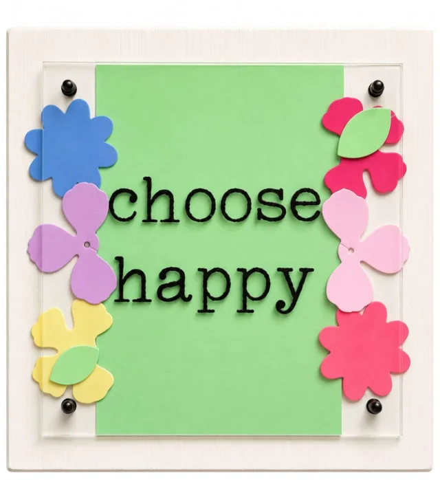 Choose Happy